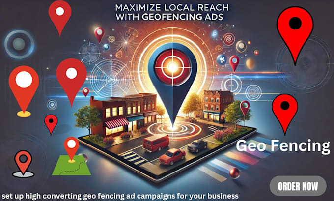 Gig Preview - Set up high converting geo fencing ad campaigns for your business