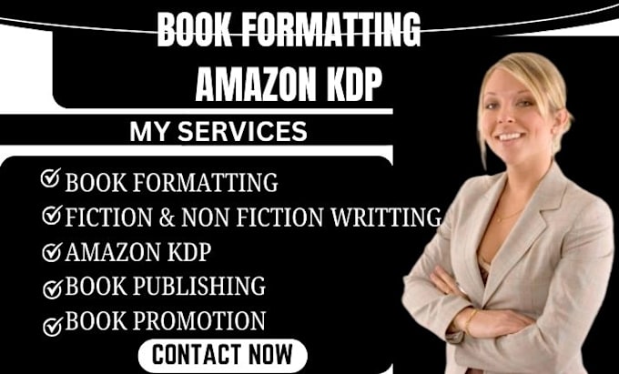 Gig Preview - Do book formatting for amazon book kdp book publishing kdp book promotion