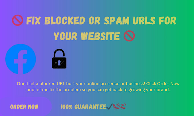 Gig Preview - Help you fix blocked spam url