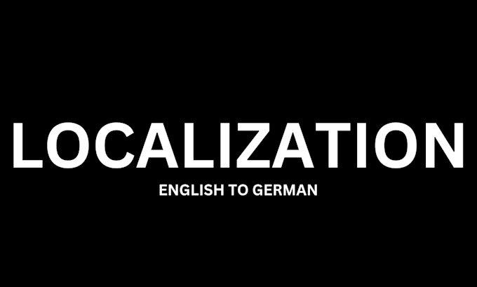 Gig Preview - Translate and localize your app, games and text from english to german