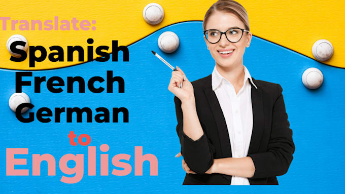 Bestseller - do professional spanish to english translation accurately