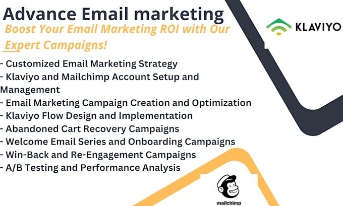 Gig Preview - Do email marketing campaign klaviyo, mailchimp, klaviyo flows