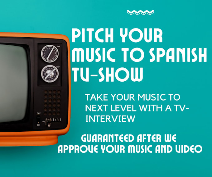 Gig Preview - Pitch you to big latin spanish TV for artist, song interview,s and promotion