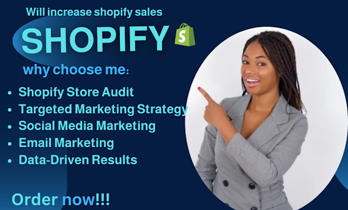 Gig Preview - Increase shopify sales, shopify store marketing, ecommerce marketing manager