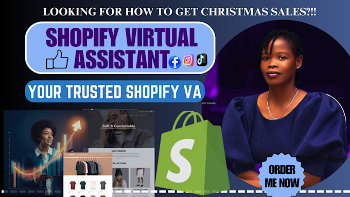 Gig Preview - Shopify virtual assistant, store management, product upload and optimization