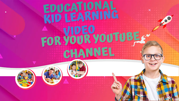 Gig Preview - Create explainer educational kids learning video for your youtube channel