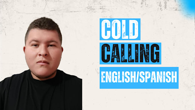 Gig Preview - Virtual assistant cold calling expert