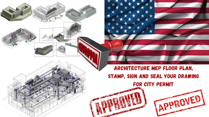 Gig Preview - Architecture mep floor plan, stamp, sign and seal your drawing for city permit