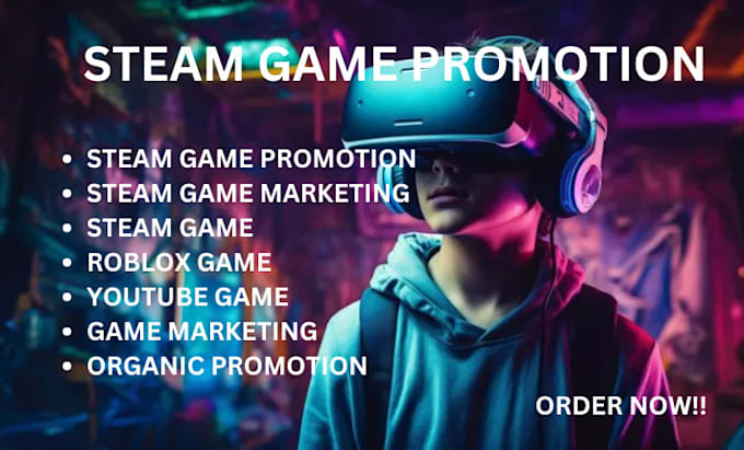 Gig Preview - Do steam game promotion, game promotion, game marketing to increase wish lists