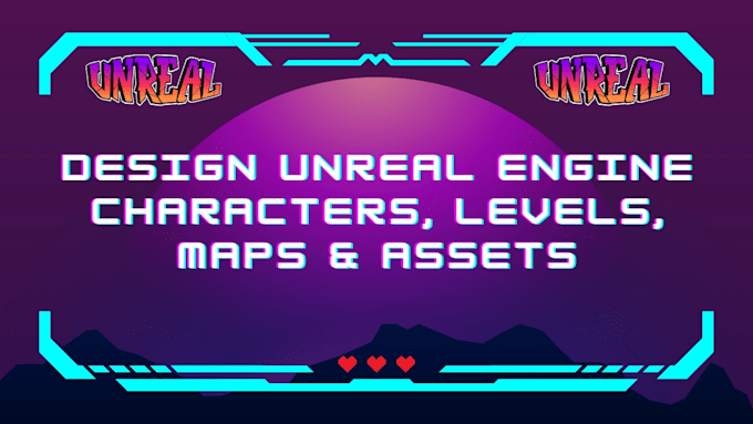 Gig Preview - Design unreal engine characters levels maps game assets ue4 ue5 game design