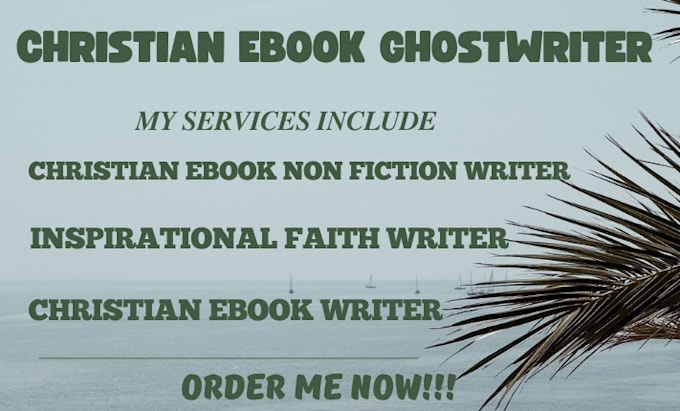 Gig Preview - Ghostwrite 30k christian ebook ghostwriter inspiring books rooted faith wisdom