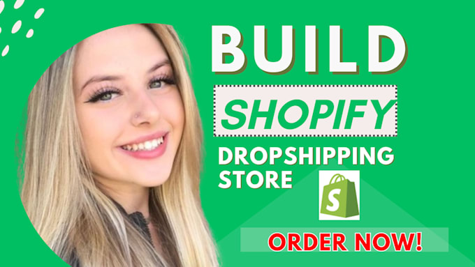 Gig Preview - Build a profitable 6 figure shopify dropshipping ecommerce store or website