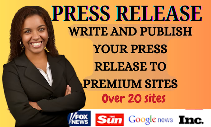 Gig Preview - Do an outstanding press release for you, press writing and distribution