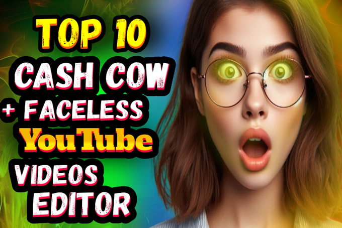 Gig Preview - Edit top 10 faceless videos top 10 cash cow videos editing youtube automation