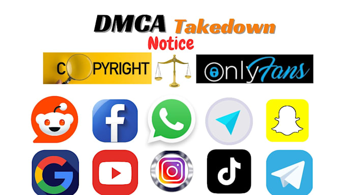 Gig Preview - Send dmca takedown notice to fb,reddit,twitter,whatsapp,google,yt,insta,telegram