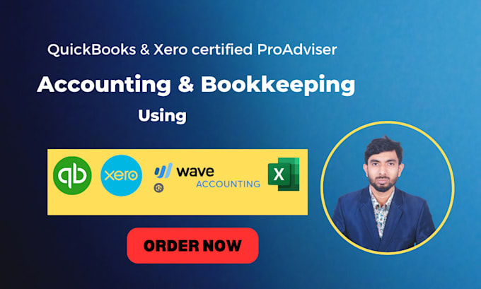 Gig Preview - Do bookkeeping using quickbooks, xero, excel, and wave