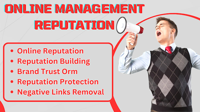 Gig Preview - Do online reputation management brand reputation management or reputation repair