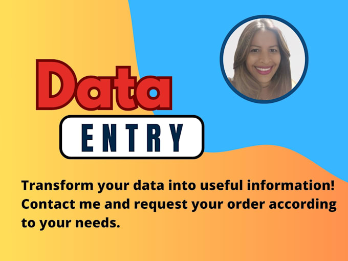 Gig Preview - Be your data entry professional