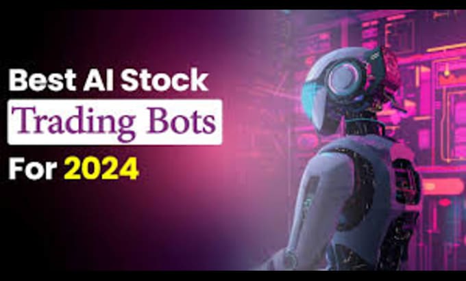 Gig Preview - Build a stock trading bot, ai trading bot, stock trading bot