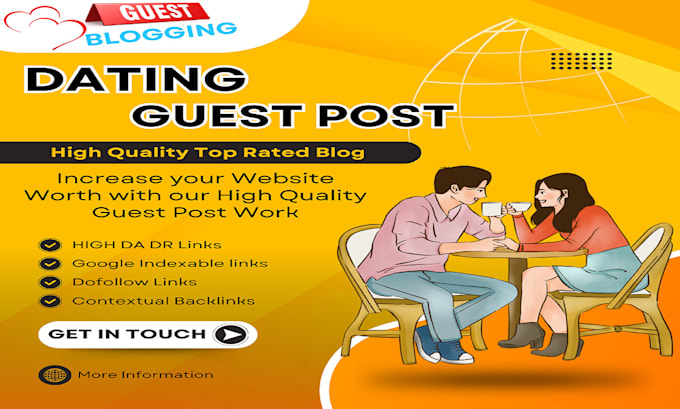 Gig Preview - Provide high quality dating guest posts on high da sites