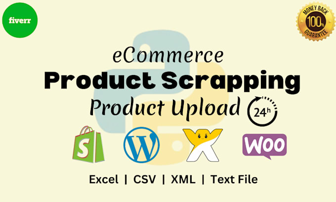 Gig Preview - Scrape products and upload to your woocommerce or shopify