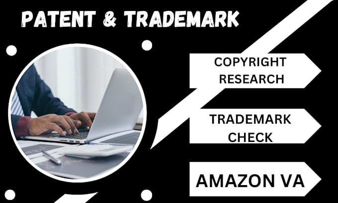 Gig Preview - Do amazon patent research and trademark check