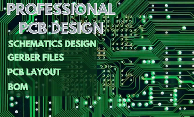 Gig Preview - Do schematics, pcb design and circuit design layout