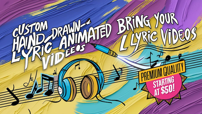 Gig Preview - Create premium hand drawn animated lyric videos