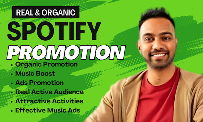 Gig Preview - Do organic music promotion via spotify ads campaign to boost your spotify music