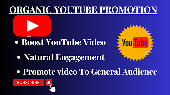 Gig Preview - Do organic youtube video promotion