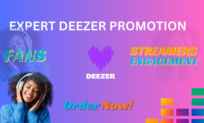 Gig Preview - Do professional deezer promotion to skyrocket your music reach and engagement