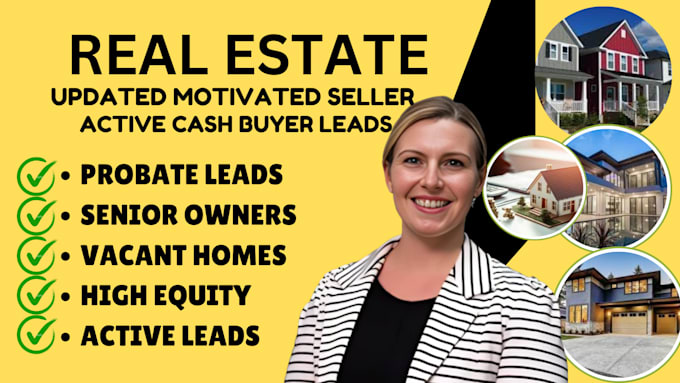 Gig Preview - Real estate motivated seller leads and high quality cash buyer with skip tracing