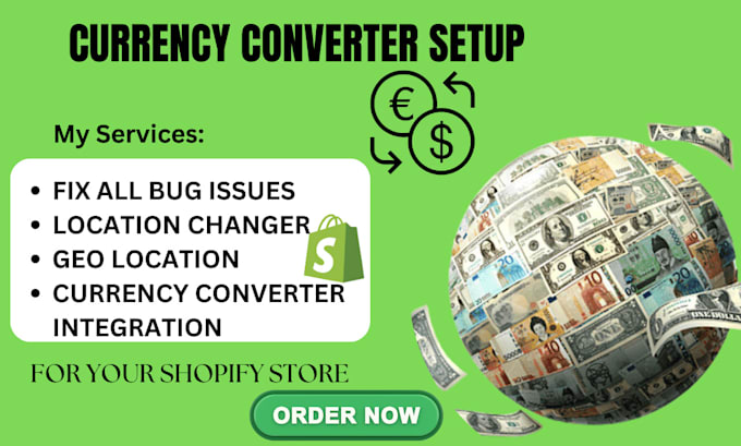 Gig Preview - Set up currency converter location changer in shopify store