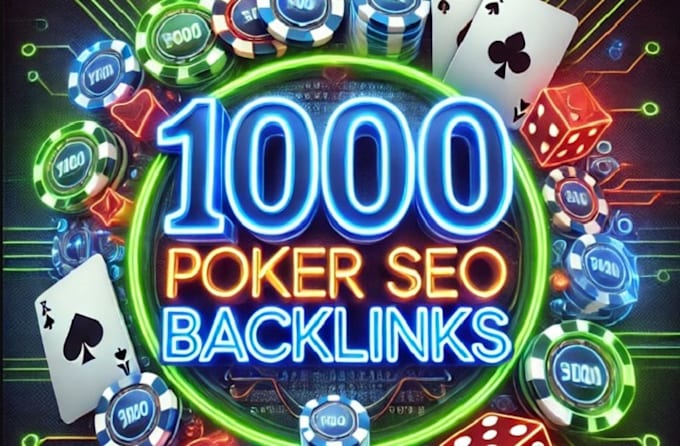 Gig Preview - Do 1000 high quality slot poker backlinks