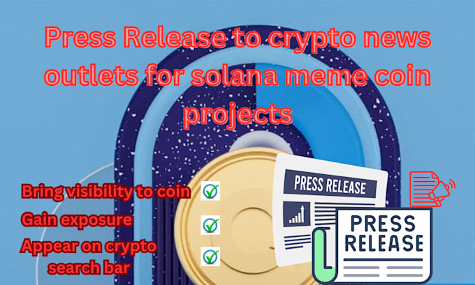 Gig Preview - Do press release for solana meme coin project to cryptonewsland and 13 others