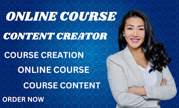 Gig Preview - Create online course content course creation training manuals course curriculum