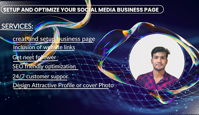 Gig Preview - Create,setup and optimize your social media business page