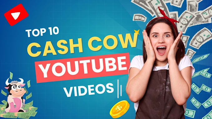 Gig Preview - Create cash cow videos for cash cow youtube channel with free thumbnail