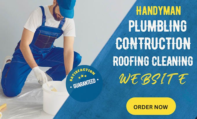 Gig Preview - Handyman plumbing construction roofing cleaning website