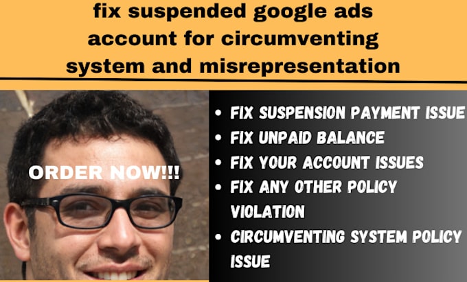 Gig Preview - Fix suspended google ads account for circumventing system and misrepresentation