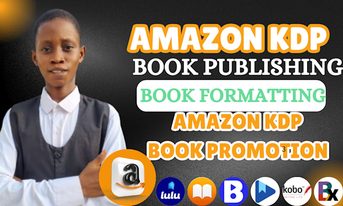 Gig Preview - Do amazon KDP book publishing, book formatting, amazon kdp book promotion