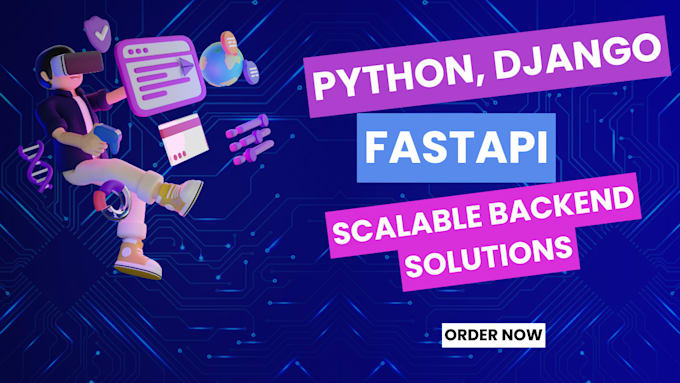 Gig Preview - Build python web applications with django, fastapi and sqlalchemy