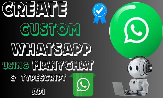 Bestseller - create whatsapp API, ai gpt chatbot for shopify store, business via manychat