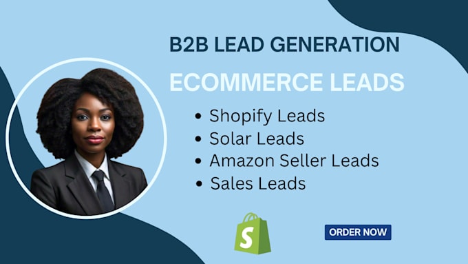 Gig Preview - Ecommerce leads, shopify leads, b2b lead generation, amazon seller leads