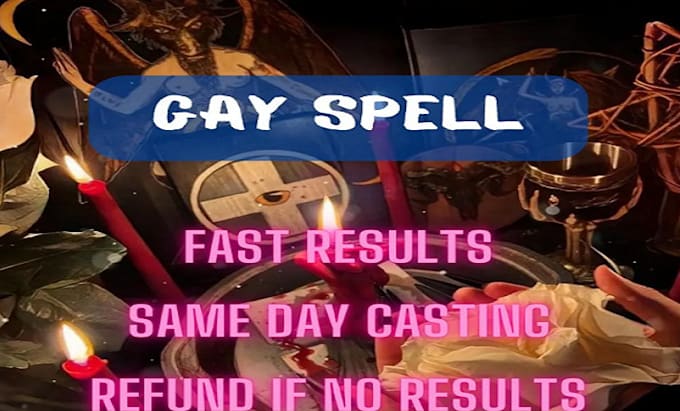 Gig Preview - Custom spell for fast gay love spell, lesbian love, immediate get ex back spell