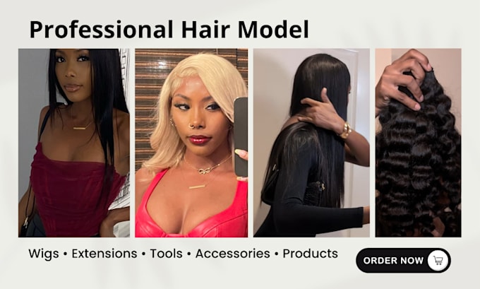 Gig Preview - Be your female hair model for wigs, extensions, products, tools