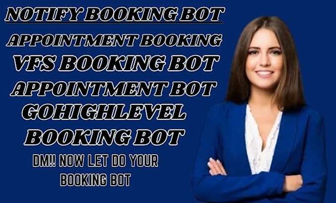 Gig Preview - Build notify booking bot, gohighlevel appointment booking bot, booking bot