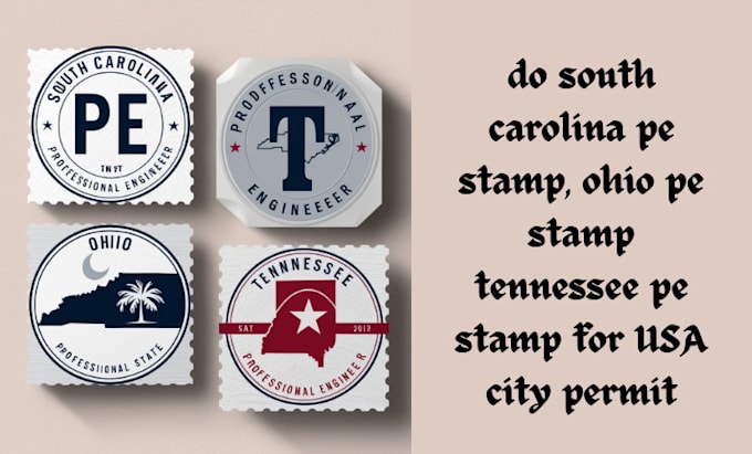 Gig Preview - Do south carolina pe stamp, ohio pe stamp tennessee pe stamp for USA city permit