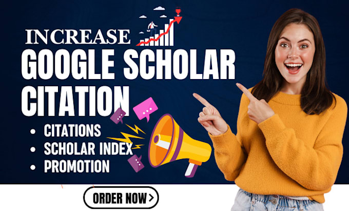 Gig Preview - Increase citation on google scholar publish article