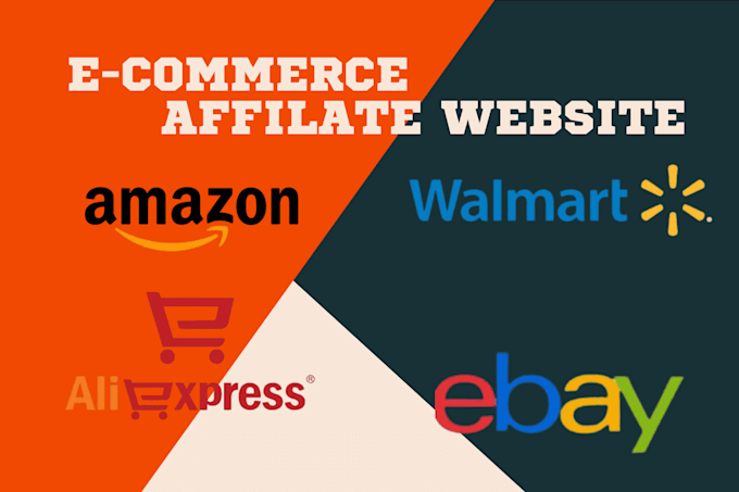 Gig Preview - Create amazon,ebay,aliexpress,walmart affiliate website